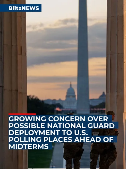 Growing Concern Over Possible National Guard Deployment to U.S. Polling Places Ahead of Midterms