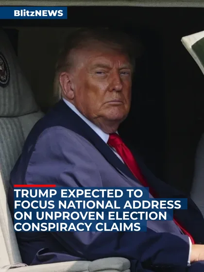 Trump expected to focus national address on unproven election conspiracy claims